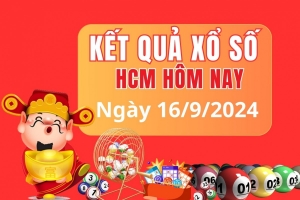 XSHCM 16/9, kết quả xổ số XSHCM Thứ Hai ngày 16/9, xổ số hôm nay thành phố Hồ Chí Minh ngày 16/9/2024