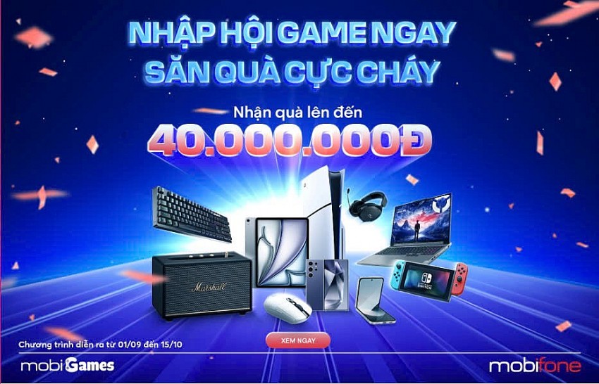 Bùng nổ tháng 9: MobiGames dành tặng người chơi loạt quà giá trị 'ghi danh bảng vàng’