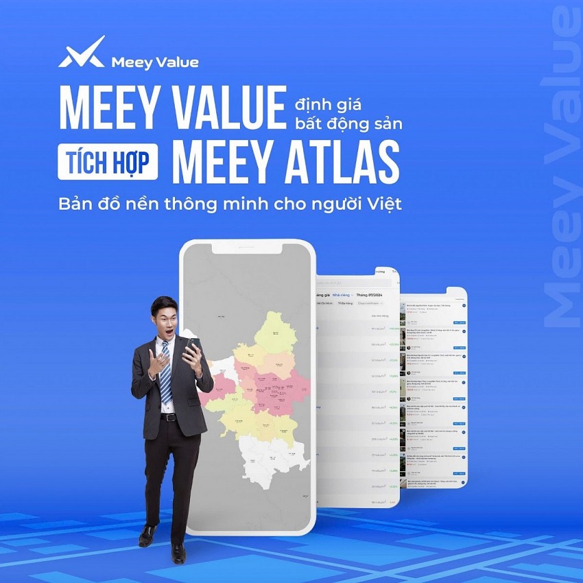 Meey Value chính thức tích hợp tính năng định giá bất động sản với Meey Atlas – Nền tảng bản đồ số toàn diện cho người Việt