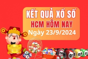 XSHCM 23/9, kết quả xổ số XSHCM thứ Hai ngày 23/9, xổ số hôm nay thành phố Hồ Chí Minh ngày 23/9/2024