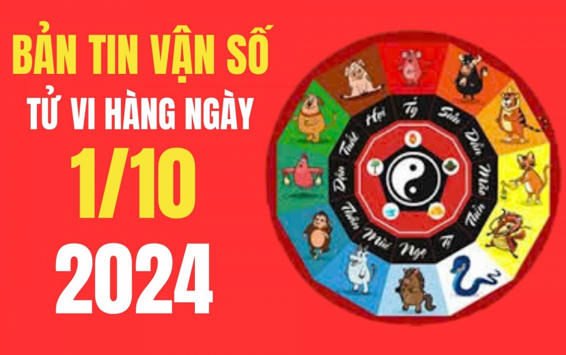 Tử vi - Vận số ngày 01/10/2024: Mão, Ngọ, Dần, Tuất suôn sẻ và tài lộc!