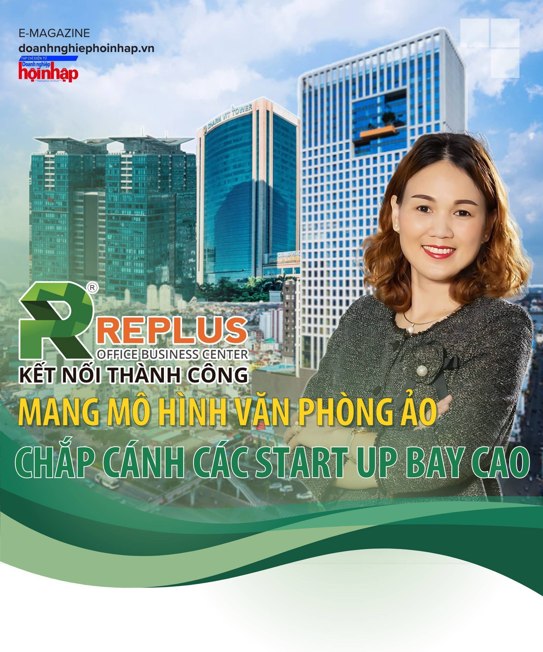 REPLUS – Mang mô hình văn phòng ảo chắp cánh các start up bay cao