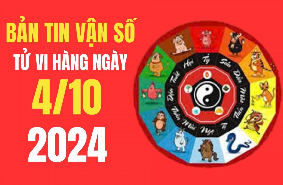 Tử vi - Vận số ngày 04/10/2024: Các tuổi Tý, Dậu, Tỵ, Sửu nhiều tài lộc và may mắn