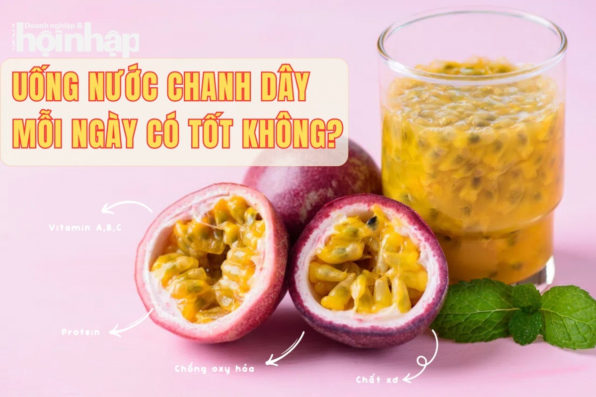 Uống nước chanh dây mỗi ngày có tốt cho sức khỏe?