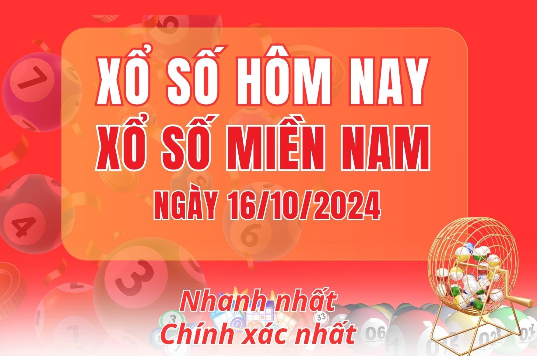 XSMN 16/10 - Xem kết quả xổ số miền Nam hôm nay 16/10/2024