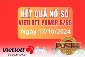 Vietlott 17/10, Kết quả xổ số Vietlott hôm nay 17/10, Xổ số Power 6/55 ngày 17/10/2024