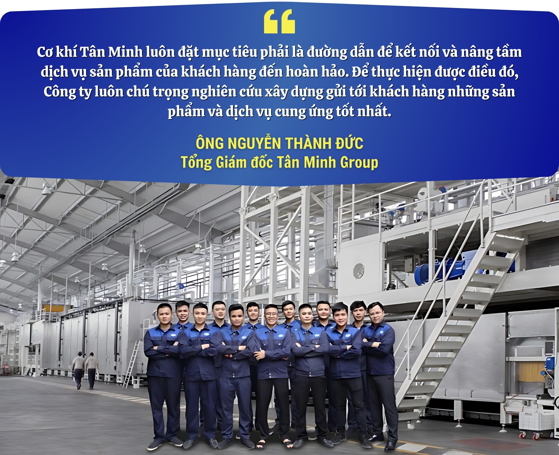 Tân Minh Group – kết nối đến sự hoàn hảo