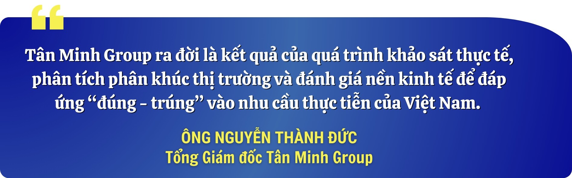 Tân Minh Group – kết nối đến sự hoàn hảo