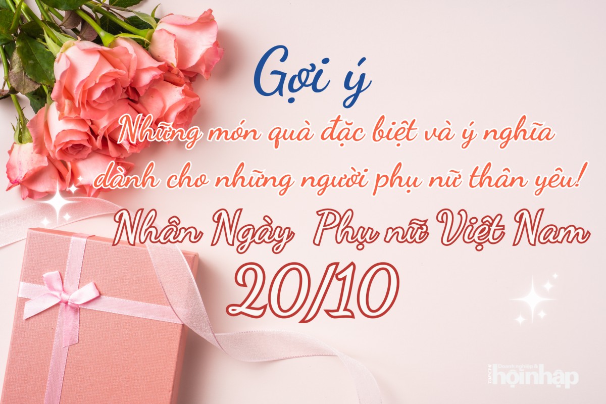 Gợi ý 20 quà tặng cho mẹ, vợ, người yêu nhân ngày 20/10