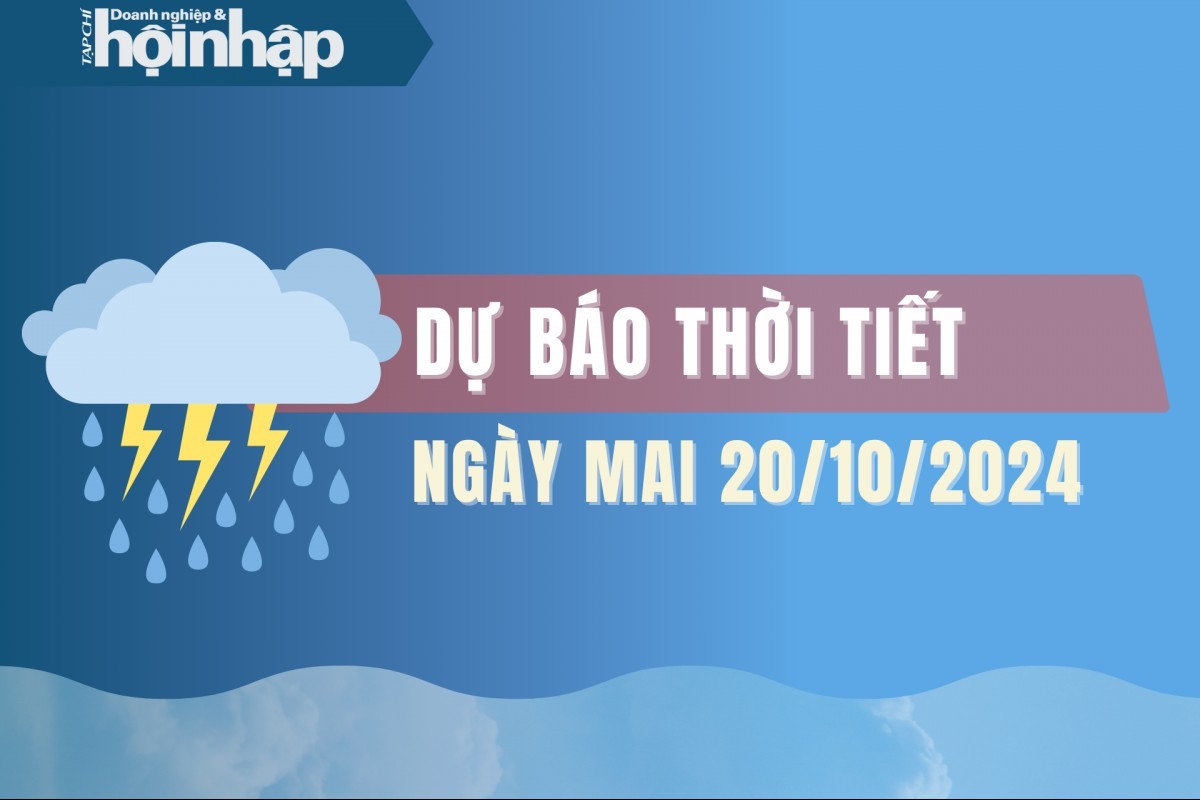 Thời tiết ngày mai 20/10: Nhiều khu vực trên cả nước có mưa dông mạnh về chiều và đêm