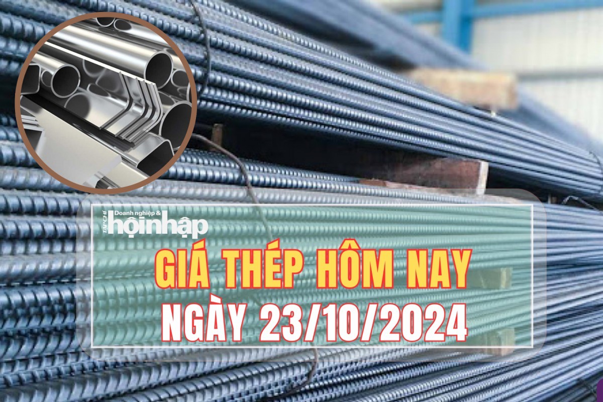 Giá thép hôm nay 23/10: Thép cuộn, thép thanh vằn ở mức ổn định