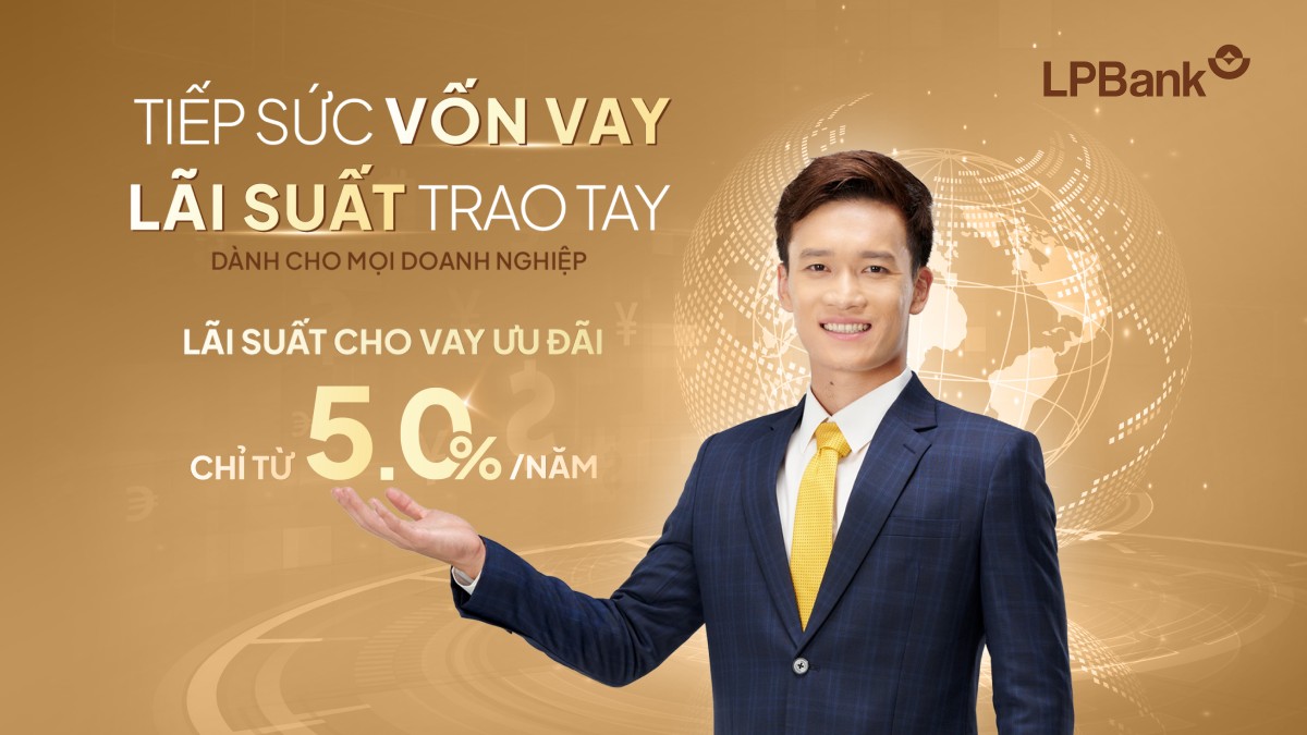 Từ nay đến hết 31/12/2024, LPBank triển khai chương trình “Tiếp sức vốn vay – Lãi suất trao tay” với tổng hạn mức đến 3.000 tỷ đồng, lãi suất cho vay ưu đãi chỉ từ 5,0%/năm. 