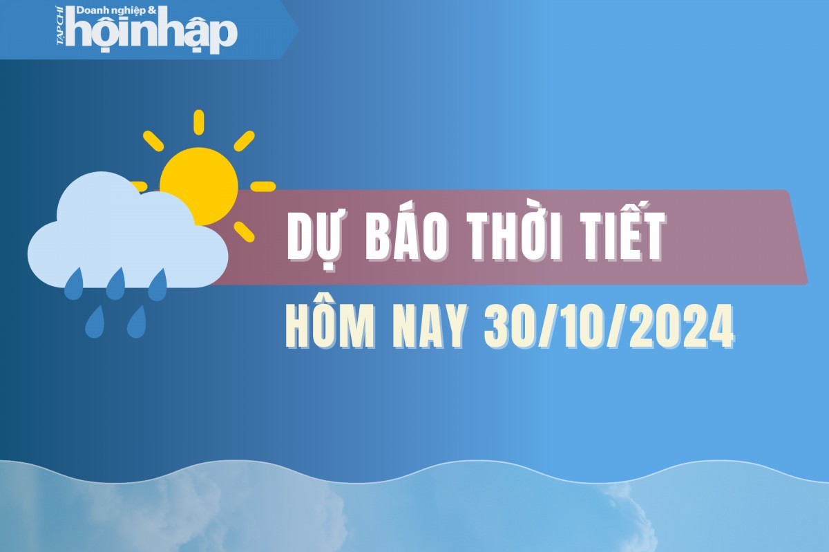 Thời tiết hôm nay 30/10: Cuối tuần Bắc Bộ có không khí lạnh tăng cường