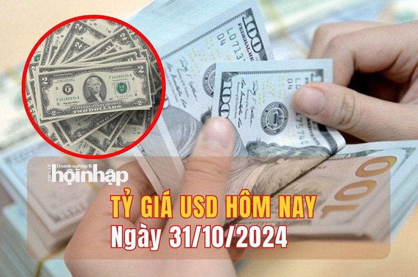 Tỷ giá USD hôm nay 31/10: Đồng USD đồng loạt giảm