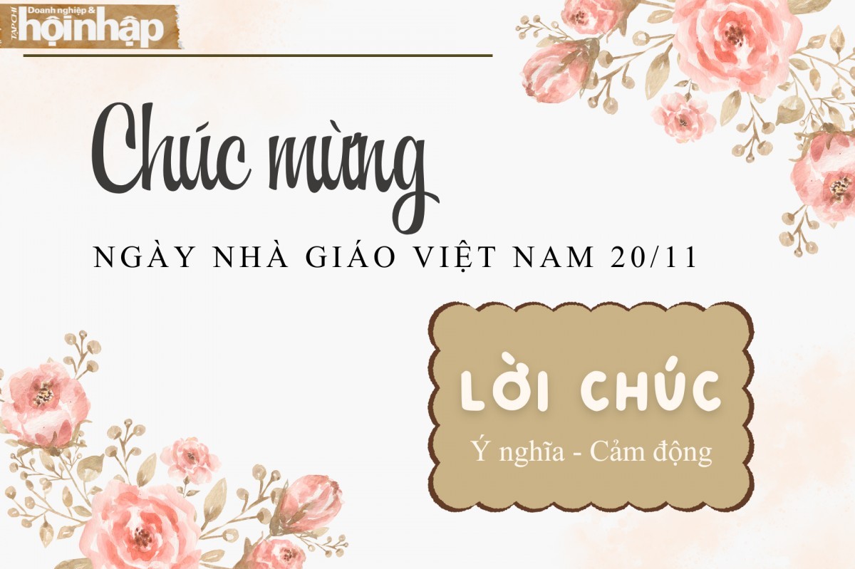 20 lời chúc hay và ý nghĩa nhân ngày Nhà giáo Việt Nam 20/11