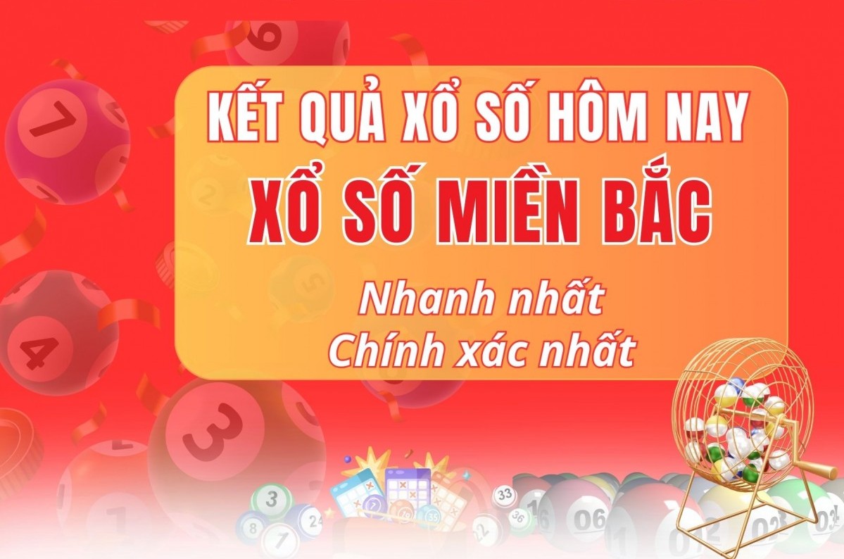 Xổ số miền Bắc: Những thông tin bạn cần biết