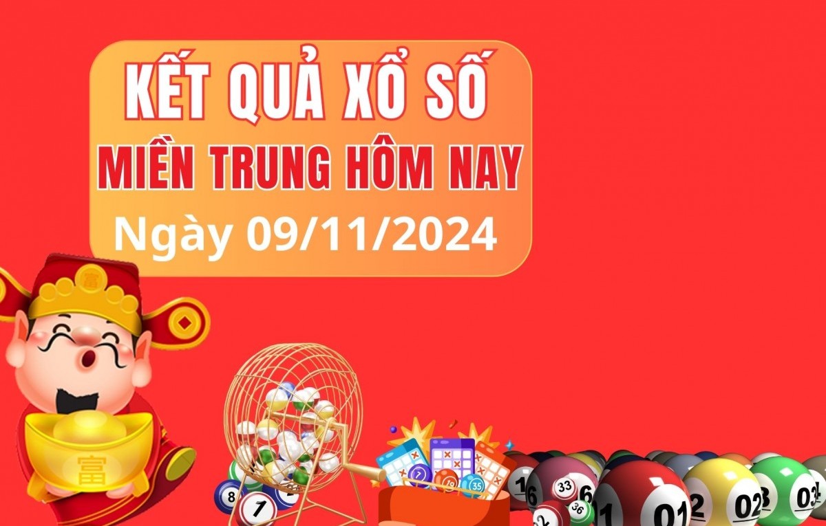 XSMT 09/11/2024 - Xổ số miền Trung 09/11 – Xổ số hôm nay thứ bảy