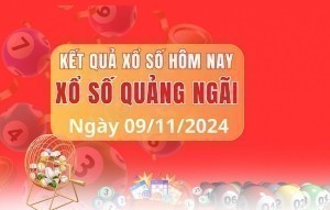 Xổ số Quảng Ngãi 9/11 - XSQNG 09/11/2024 - Xổ số hôm nay thứ bảy