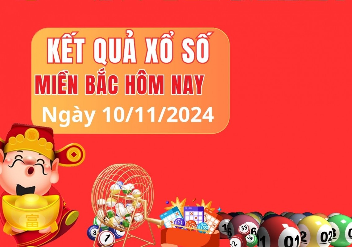 XSMB - XSMB 10/11, Kết quả Xổ số miền Bắc hôm nay 10/11/2024, kqxsmb