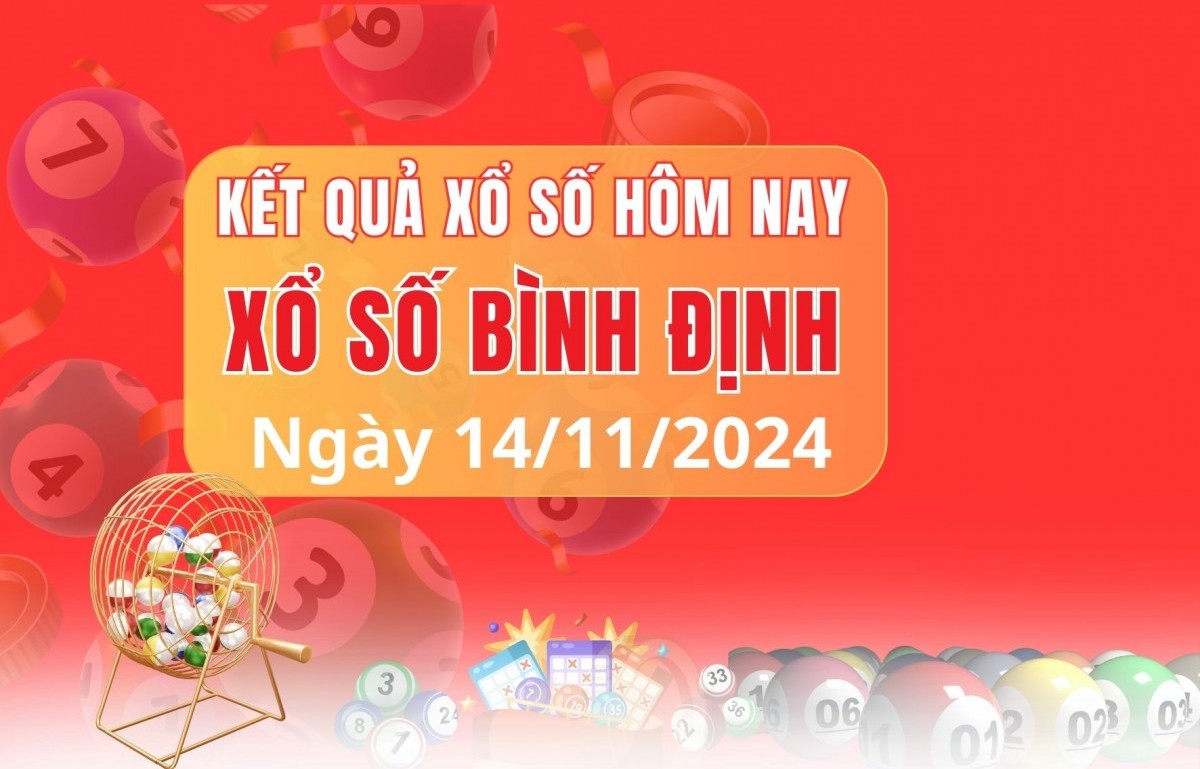 Xổ số Bình Định 14/11- XSBDI 14/11/2024- Xổ số hôm nay thứ năm