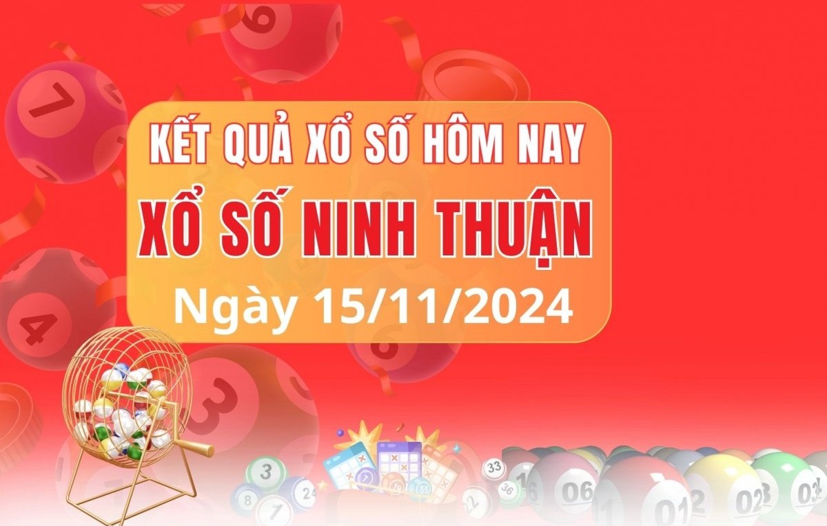 Xổ số Ninh Thuận 15/11- XSNT 15/11/2024 - Xổ số hôm nay thứ sáu