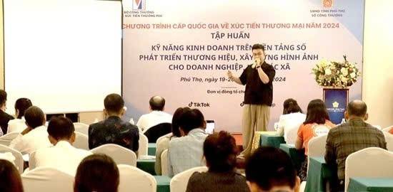 Phú Thọ: Tập huấn kỹ năng kinh doanh số cho các doanh nghiệp, hợp tác xã
