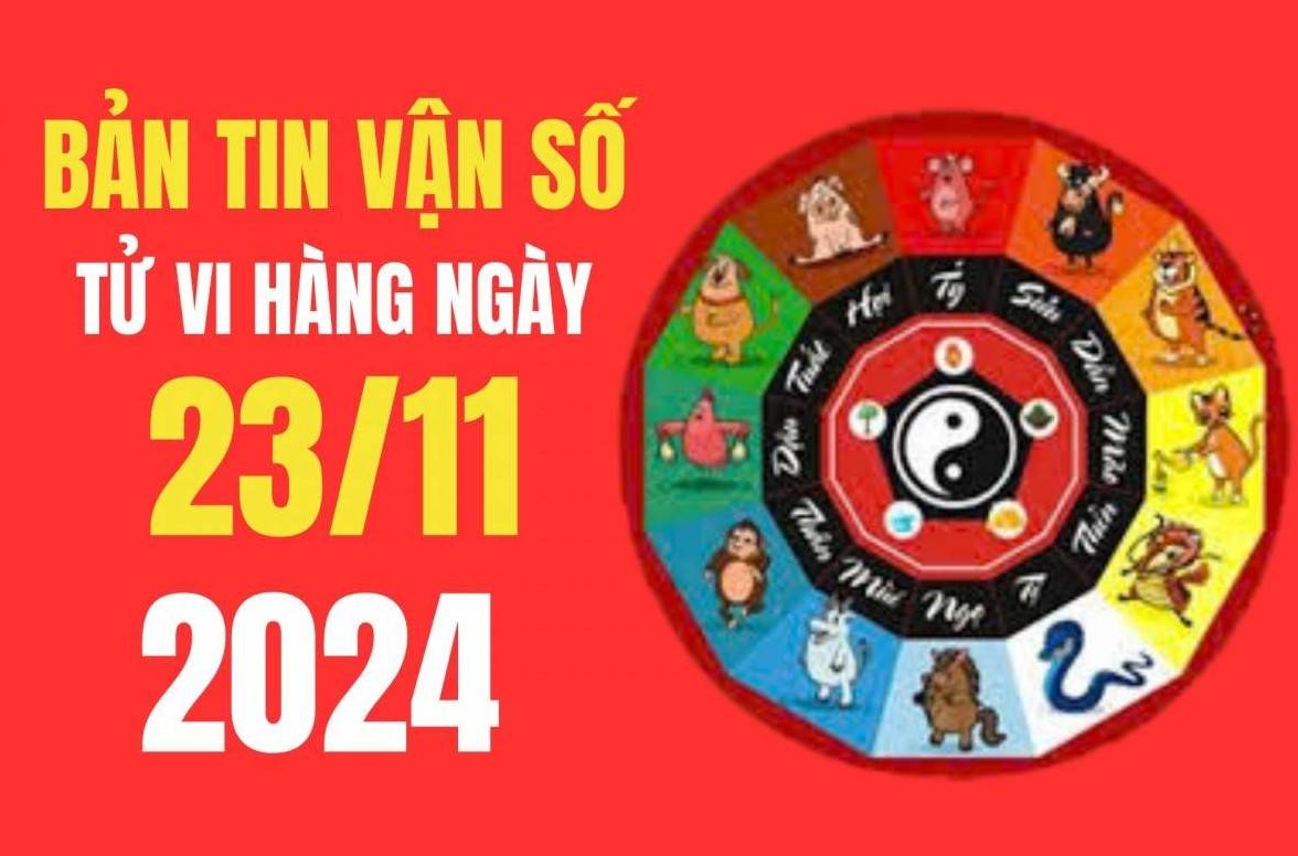 Tử vi - Vận số ngày 23/11/2024:  Tuất, Hợi, Mão, Mùi mở ra nhiều cơ hội tài lộc, được đồng nghiệp hỗ trợ hết mình