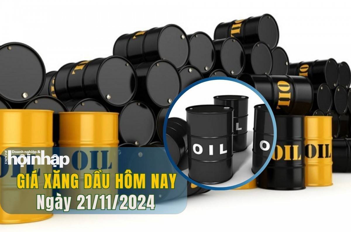 Giá xăng dầu hôm nay 21/11: Giá dầu Brent và WTI tiếp tục giảm