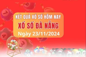 Xổ số Đà Nẵng ngày 23 tháng 11 năm 2024, XSDNA ngày 23 tháng 11