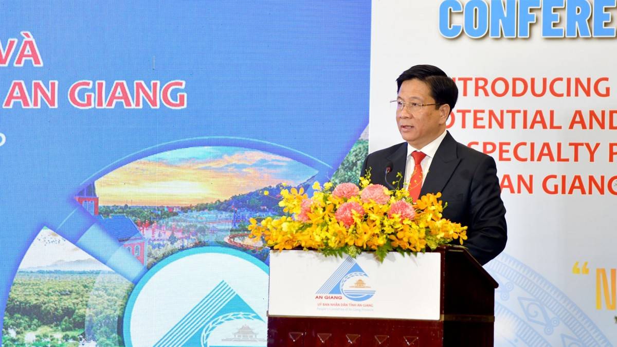 An Giang: trải “thảm đỏ” mời gọi các nhà đầu tư với 60 dự án tiềm năng