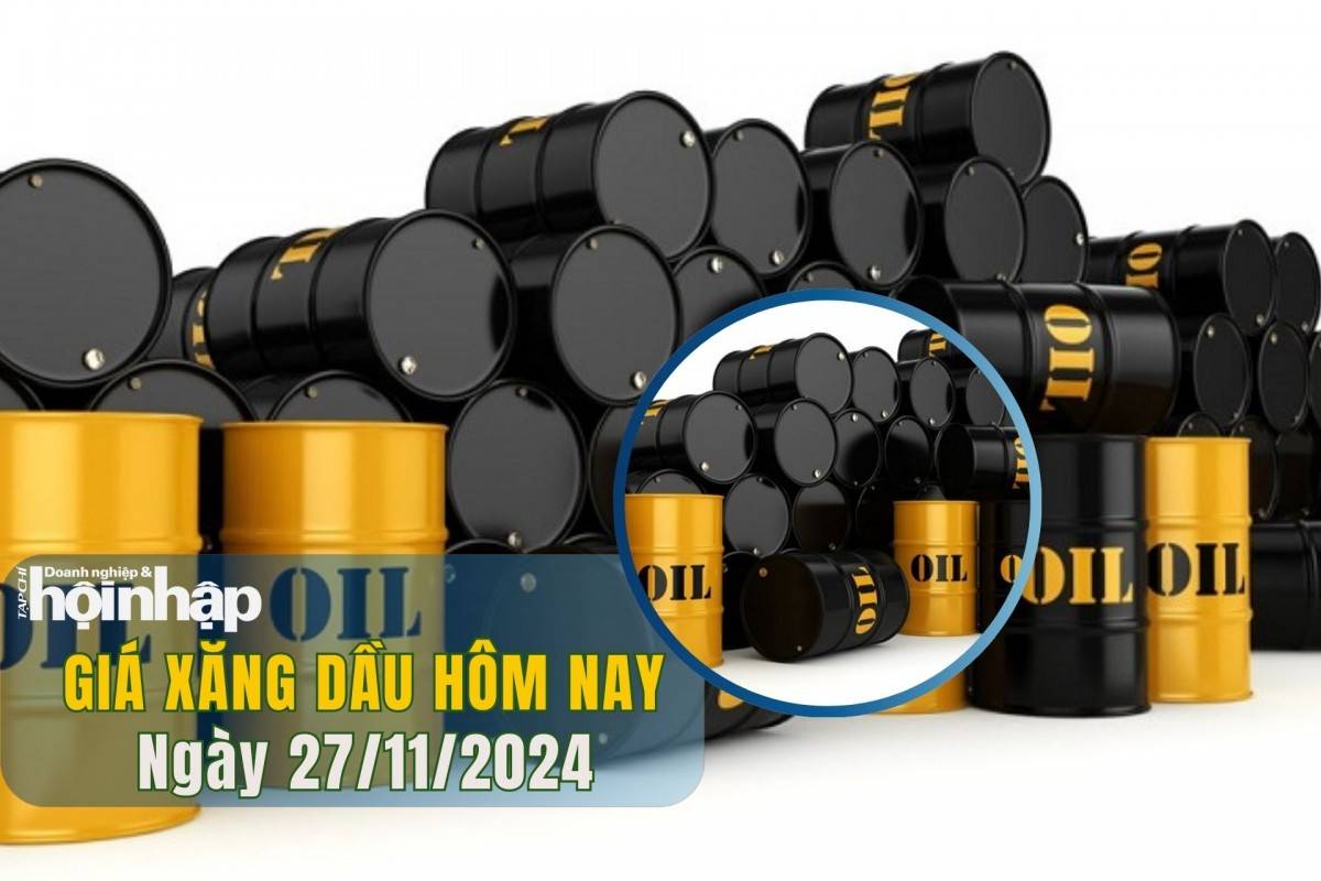 Giá xăng dầu hôm nay 27/11