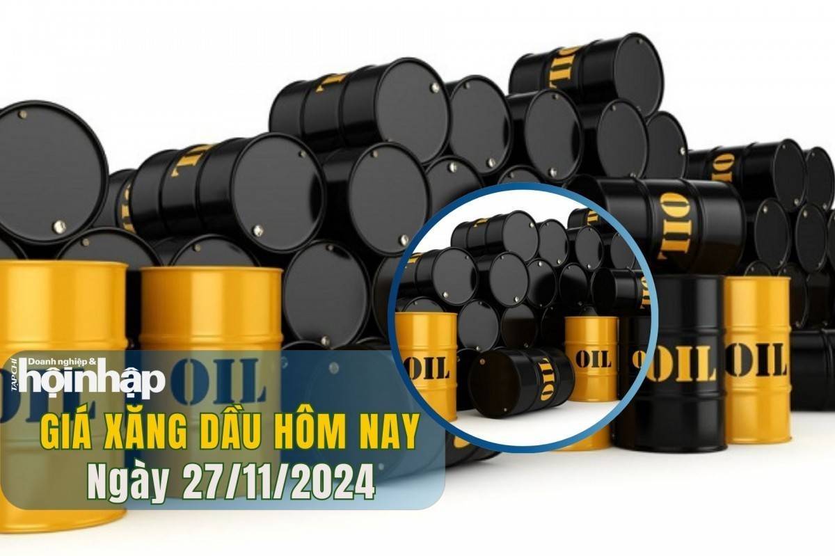 Giá xăng dầu hôm nay 27/11: Dầu WTI giảm nhẹ, Brent giảm hơn 0,2%