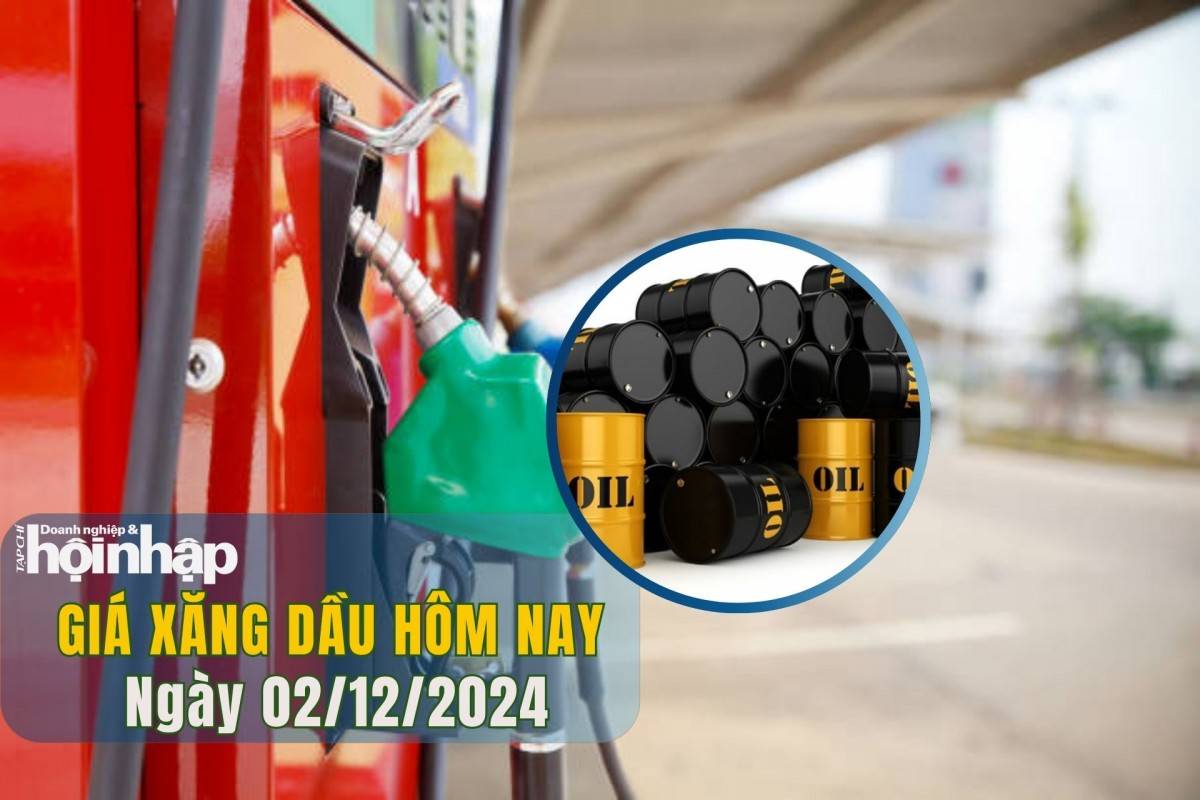 Giá xăng dầu hôm nay 02/12: Giá dầu tăng nhẹ đầu tuần, OPEC+ tiếp tục cắt giảm sản lượng