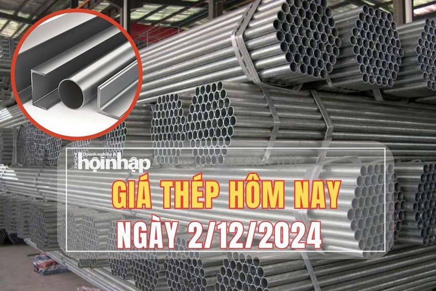 Giá thép hôm nay 2/12/2024: Đầu tuần, thép trong nước dao động quanh mức 14.000 đồng/kg, thép quốc tế tăng nhẹ