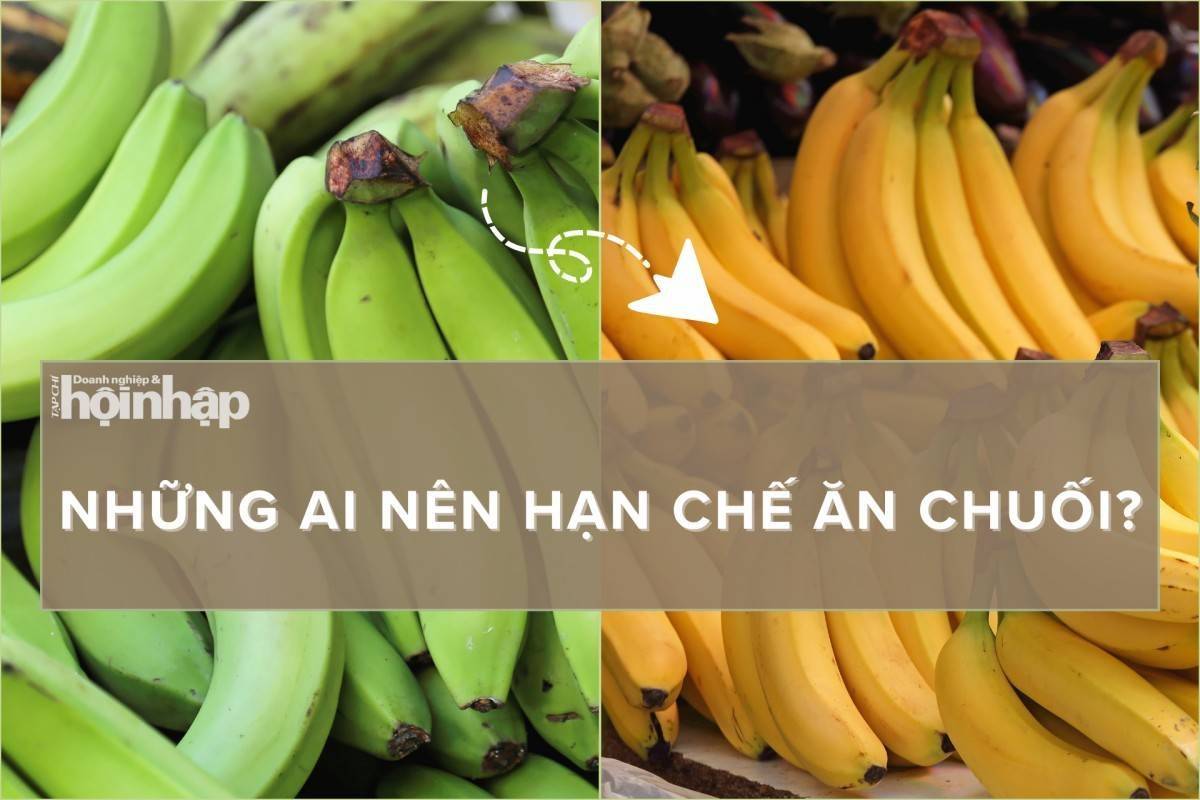 Những ai nên hạn chế ăn chuối?