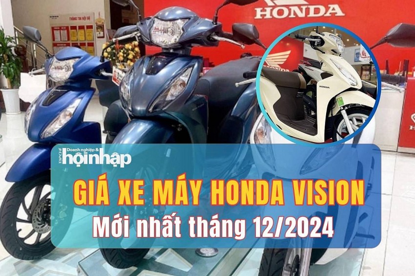 Giá xe máy Honda Vision mới nhất tháng 12/2024, giá xe Vision từ 31 triệu đồng Giá xe máy Honda Vision mới nhất tháng 12/2024, giá xe Vision từ 31 triệu đồng