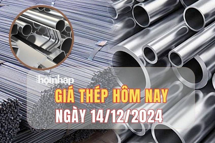 Giá thép hôm nay 14/12: Thép nội địa ổn định, thép quốc tế giảm nhẹ