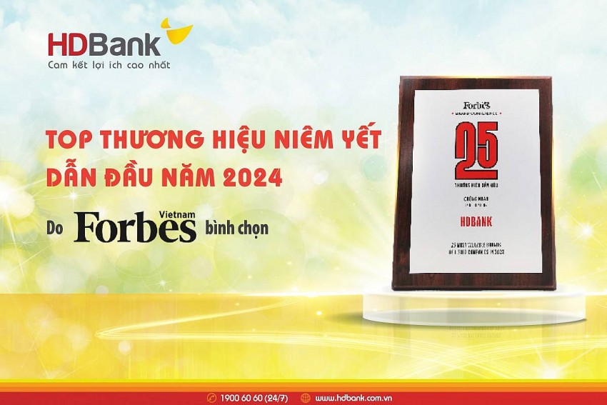 HDBank lần thứ 6 liên tiếp vào Top 25 thương hiệu niêm yết dẫn đầu theo đánh giá của Forbes HDBank lần thứ 6 liên tiếp vào Top 25 thương hiệu niêm yết dẫn đầu theo đánh giá của Forbes