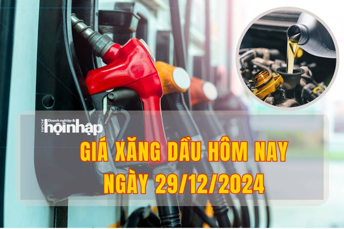 Giá xăng dầu hôm nay 29/12: Giá dầu thế giới tiếp đà nhích tăng Giá xăng dầu hôm nay 29/12: Giá dầu thế giới tiếp đà nhích tăng