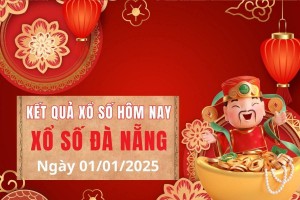 Xổ số Đà Nẵng ngày 1 tháng 1 năm 2025, XSDNA ngày 1 tháng 1