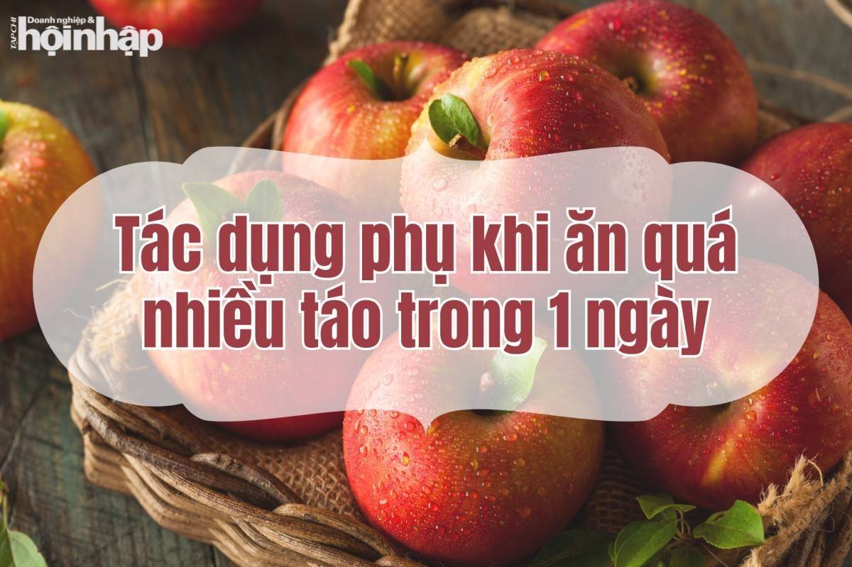 Tác dụng phụ khi ăn quá nhiều táo trong 1 ngày