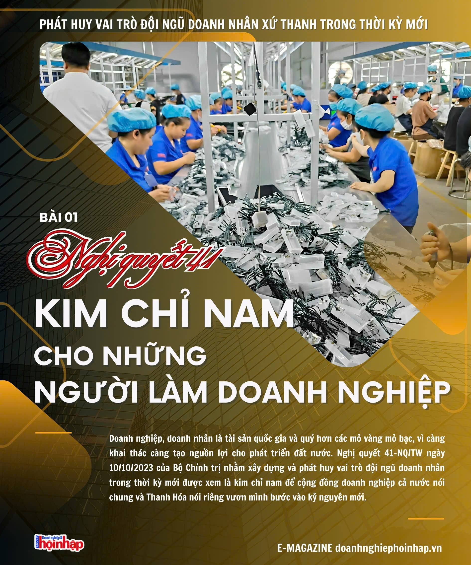 Bài 1: Nghị quyết 41 - Kim chỉ nam cho những người làm doanh nghiệp