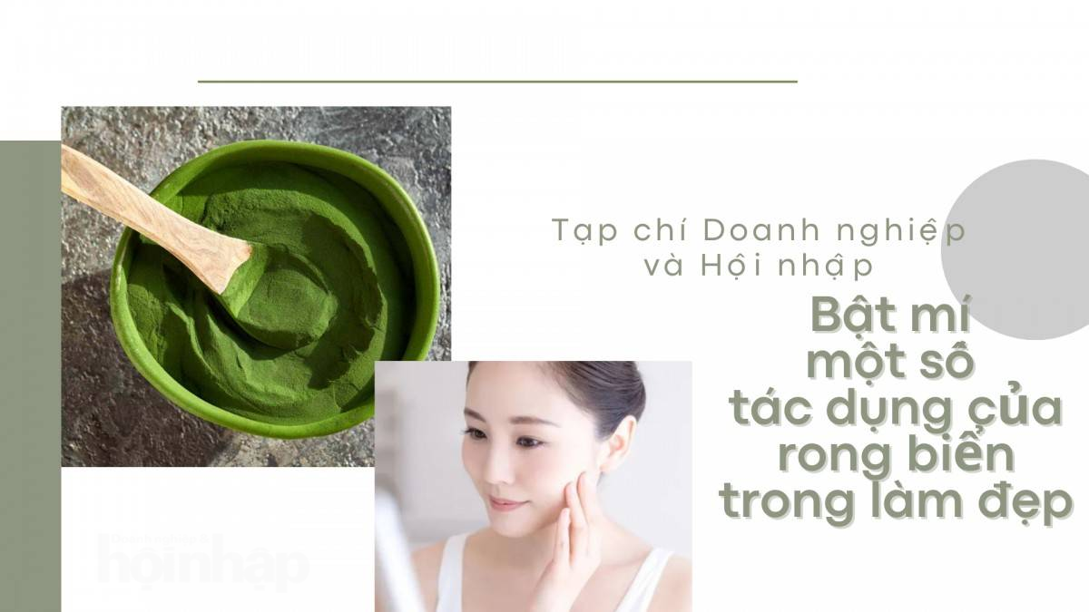 Bật mí một số tác dụng của rong biển trong làm đẹp Bật mí một số tác dụng của rong biển trong làm đẹp