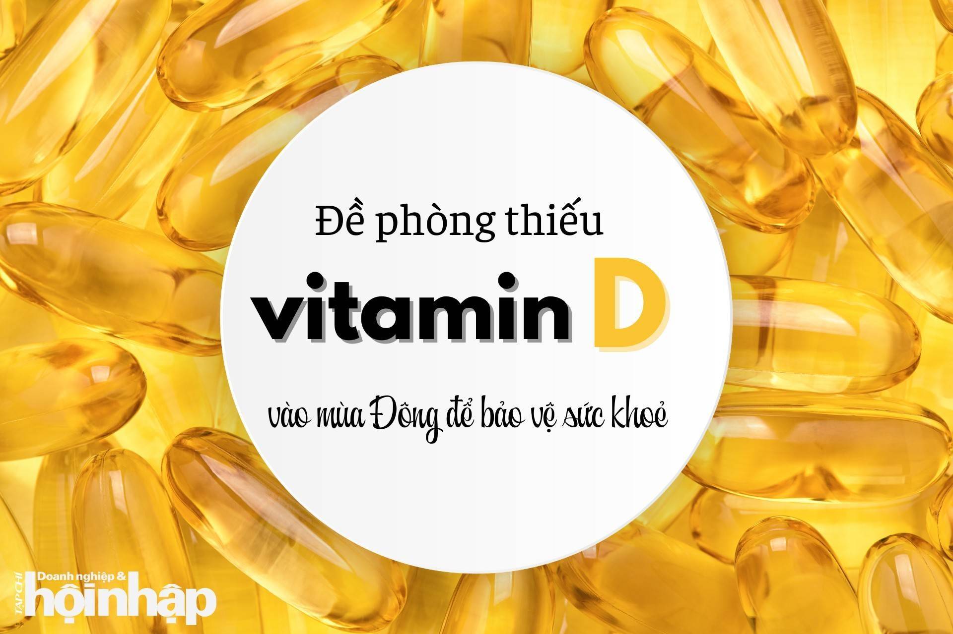 Mùa đông cần tăng cường vitamin D để bảo vệ sức khoẻ