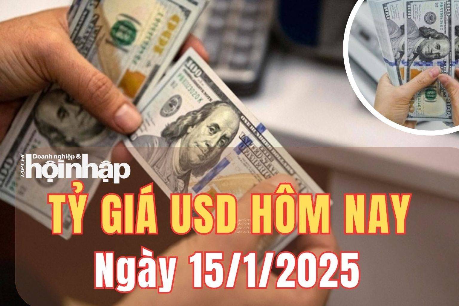 Tỷ giá USD hôm nay 15/1/2025: Đồng USD thế giới giảm 0,76%, xuống mức 109,19 điểm