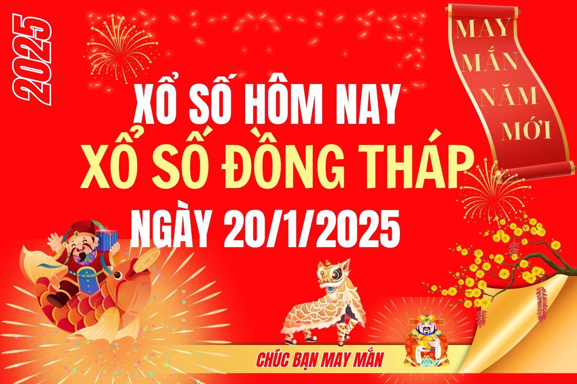 XSDT 13/1, Kết quả xổ số Đồng Tháp hôm nay 13/1/2025, Trực tiếp XSDT ngày 13 tháng 1