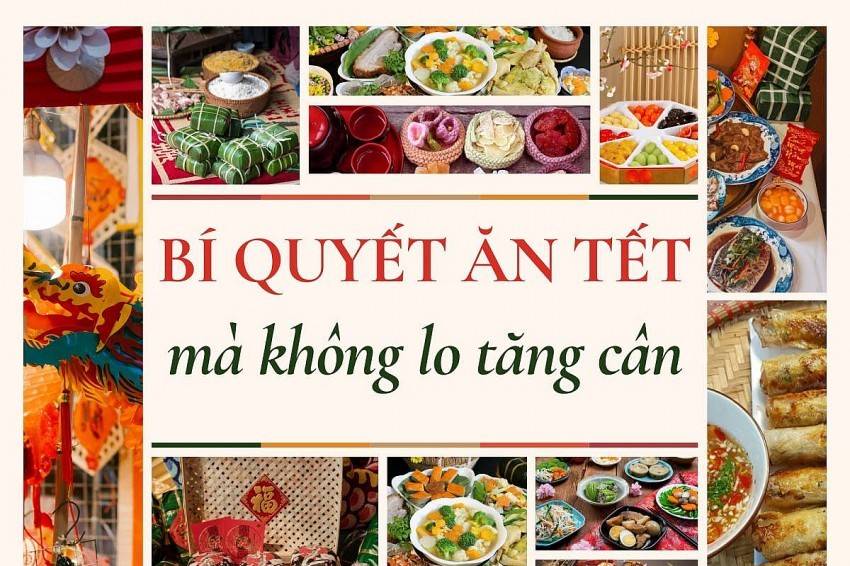 Bí quyết ăn cỗ ngày Tết mà không lo tăng cân