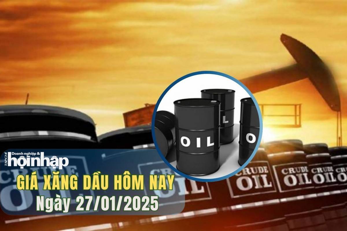 Giá xăng dầu hôm nay 27/1: Dầu WTI và Brent đồng loạt tăng nhẹ