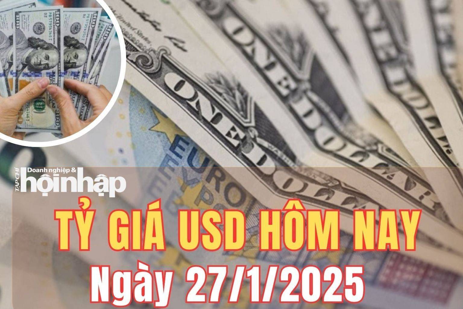 Tỷ giá USD hôm nay 27/1/2025: Đồng USD đã giảm hơn 1,7%, chọc thủng mốc 108 điểm trong tuần qua