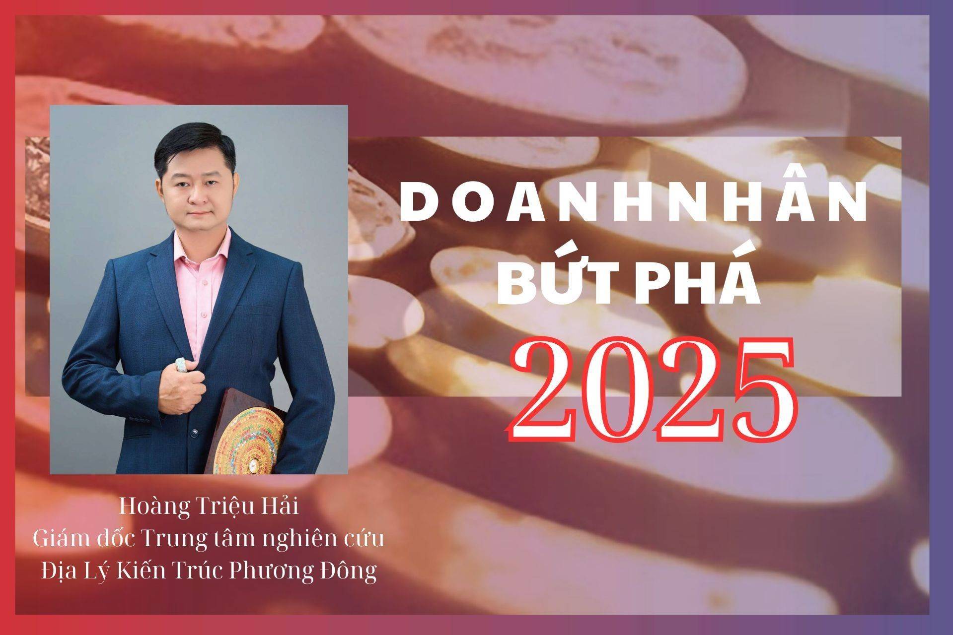 Doanh nhân bứt phá 2025